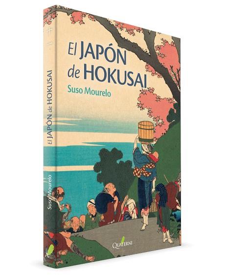 JAPON DE HOKUSAI | 9788412044621 | MOURELO, SUSO | Llibreria Drac - Llibreria d'Olot | Comprar llibres en català i castellà online