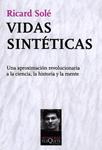 VIDAS SINTETICAS | 9788483833926 | SOLE, RICARD | Llibreria Drac - Llibreria d'Olot | Comprar llibres en català i castellà online