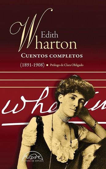 CUENTOS COMPLETOS (1891-1908) EDITH WHARTON | 9788483932377 | WHARTON, EDITH | Llibreria Drac - Llibreria d'Olot | Comprar llibres en català i castellà online
