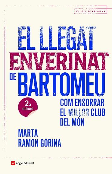 LLEGAT ENVERINAT DE BARTOMEU, EL | 9788419017147 | RAMON GORINA, MARTA | Llibreria Drac - Llibreria d'Olot | Comprar llibres en català i castellà online