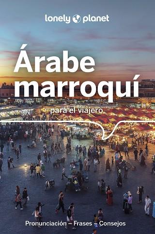 ÁRABE MARROQUÍ PARA EL VIAJERO 2 | 9788408263944 | AA.DD. | Llibreria Drac - Llibreria d'Olot | Comprar llibres en català i castellà online