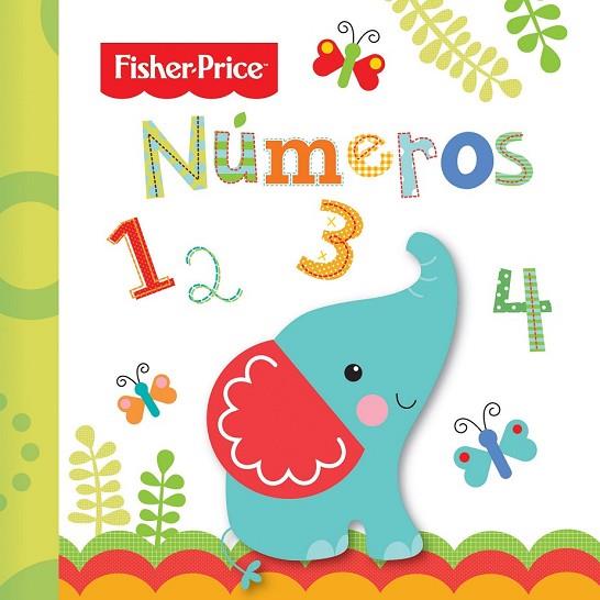 NÚMEROS (FISHER PRICE) | 9788491780151 | Llibreria Drac - Llibreria d'Olot | Comprar llibres en català i castellà online