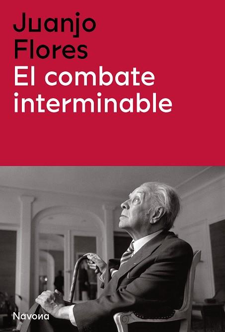 COMBATE INTERMINABLE, EL | 9788419179104 | FLORES, JUAN JOSÉ | Llibreria Drac - Llibreria d'Olot | Comprar llibres en català i castellà online