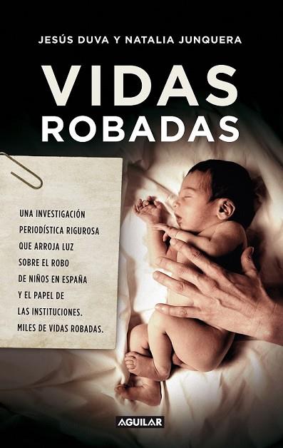 VIDAS ROBADAS | 9788403102095 | DUVA, JESUS / JUNQUERA, NATALIA | Llibreria Drac - Llibreria d'Olot | Comprar llibres en català i castellà online
