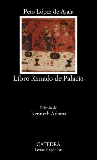 LIBRO RIMADO DE PALACIO | 9788437611525 | LOPEZ DE AYALA,PERO | Llibreria Drac - Librería de Olot | Comprar libros en catalán y castellano online