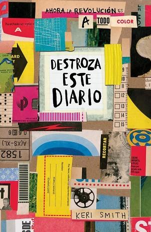 DESTROZA ESTE DIARIO. AHORA A TODO COLOR | 9788449333736 | SMITH, KERI | Llibreria Drac - Llibreria d'Olot | Comprar llibres en català i castellà online