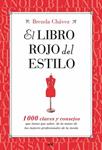 LIBRO ROJO DEL ESTILO, EL | 9788427035270 | CHAVEZ, BRENDA | Llibreria Drac - Llibreria d'Olot | Comprar llibres en català i castellà online