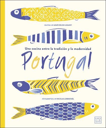 PORTUGAL | 9788408214137 | DELON, ANAÏS | Llibreria Drac - Llibreria d'Olot | Comprar llibres en català i castellà online