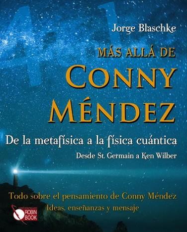 MAS ALLA DE CONNY MENDEZ | 9788499170640 | BLASCHKE, JORGE | Llibreria Drac - Librería de Olot | Comprar libros en catalán y castellano online