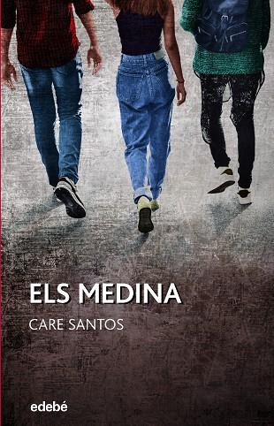 MEDINA, ELS | 9788468363431 | SANTOS, CARE | Llibreria Drac - Llibreria d'Olot | Comprar llibres en català i castellà online