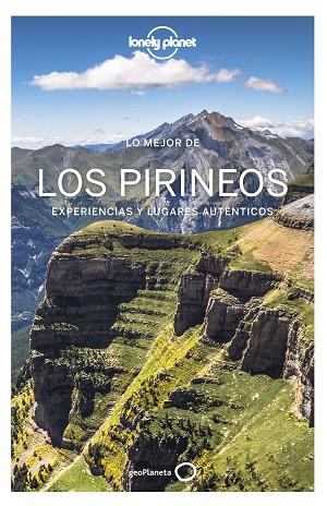 LO MEJOR DE LOS PIRINEOS 2021 (LONELY PLANET) | 9788408238164 | AA.DD. | Llibreria Drac - Llibreria d'Olot | Comprar llibres en català i castellà online