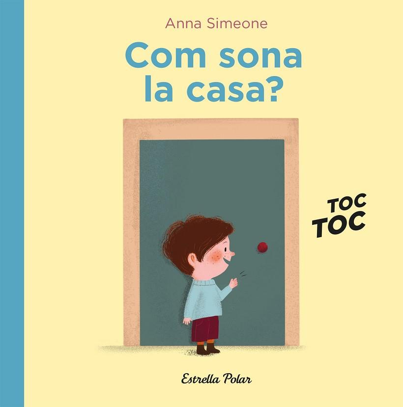 COM SONA LA CASA? | 9788418443299 | SIMEONE, ANNA | Llibreria Drac - Llibreria d'Olot | Comprar llibres en català i castellà online
