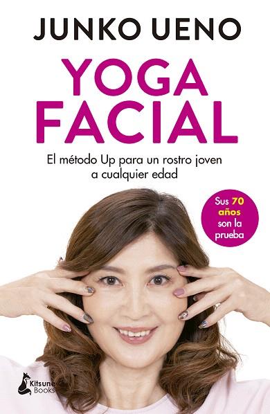 YOGA FACIAL | 9788416788804 | UENO, JUNKO | Llibreria Drac - Llibreria d'Olot | Comprar llibres en català i castellà online