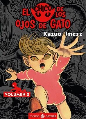 CHICO DE LOS OJOS DE GATO 2, EL | 9788417419370 | UMEZZ, KAZUO | Llibreria Drac - Llibreria d'Olot | Comprar llibres en català i castellà online