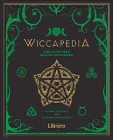 WICCAPEDIA | 9789463592314 | ROBBINS, SHAWN | Llibreria Drac - Llibreria d'Olot | Comprar llibres en català i castellà online