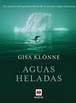 AGUAS HELADAS | 9788492695041 | KLONNE, GISA | Llibreria Drac - Librería de Olot | Comprar libros en catalán y castellano online