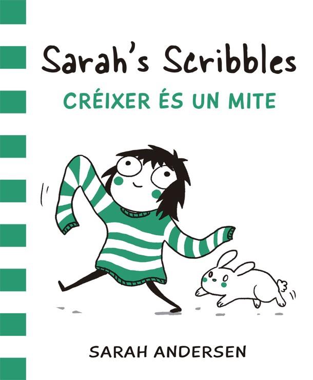 SARAH'S SCRIBBLES CREIXER ES UN MITE | 9788416670055 | ANDERSEN, SARAH | Llibreria Drac - Llibreria d'Olot | Comprar llibres en català i castellà online