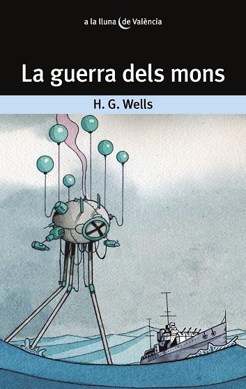 GUERRA DELS MONS, LA  | 9788413582665 | WELLS, H.G. | Llibreria Drac - Llibreria d'Olot | Comprar llibres en català i castellà online