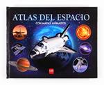 ATLAS DEL ESPACIO CON MAPAS ANIMADOS | 9788467561210 | GRAHAM, IAN | Llibreria Drac - Llibreria d'Olot | Comprar llibres en català i castellà online