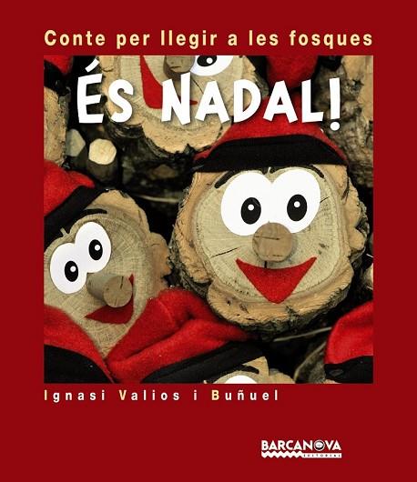 ES NADAL | 9788448928810 | VALIOS, IGNASI | Llibreria Drac - Llibreria d'Olot | Comprar llibres en català i castellà online