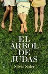 ARBOL DE JUDAS, EL | 9788499703268 | SOLER, SILVIA | Llibreria Drac - Llibreria d'Olot | Comprar llibres en català i castellà online