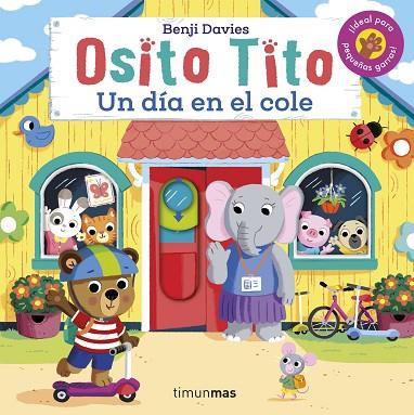 OSITO TITO. UN DÍA EN EL COLE | 9788408267324 | DAVIES, BENJI | Llibreria Drac - Llibreria d'Olot | Comprar llibres en català i castellà online