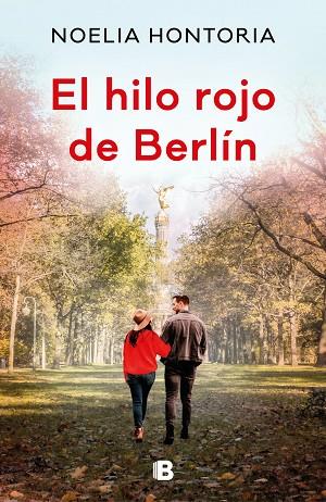 HILO ROJO DE BERLÍN, EL | 9788466668484 | HONTORIA, NOELIA | Llibreria Drac - Librería de Olot | Comprar libros en catalán y castellano online