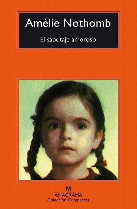 SABOTAJE AMOROSO, EL | 9788433977939 | NOTHOMB, AMÉLIE | Llibreria Drac - Llibreria d'Olot | Comprar llibres en català i castellà online