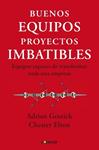 BUENOS EQUIPOS, PROYECTOS IMBATIBLES | 9788493869335 | GOSTICK, ADRIAN / CHESTER, ELTON | Llibreria Drac - Llibreria d'Olot | Comprar llibres en català i castellà online