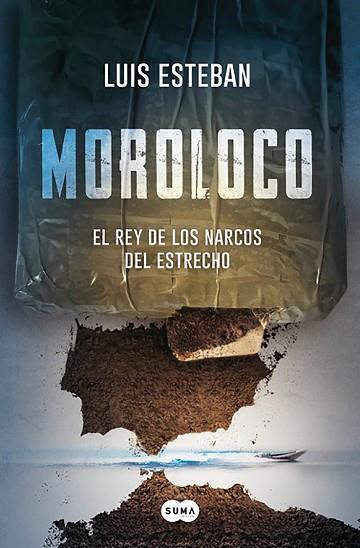 MOROLOCO | 9788491293125 | ESTEBAN, LUIS | Llibreria Drac - Llibreria d'Olot | Comprar llibres en català i castellà online