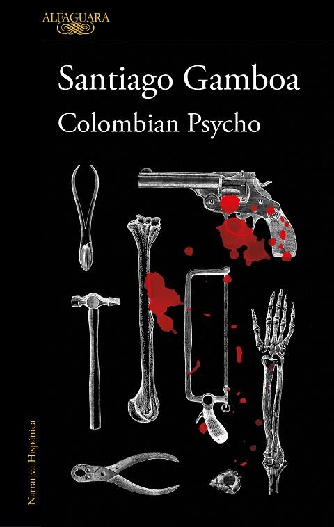 COLOMBIAN PSYCHO | 9788420461380 | GAMBOA, SANTIAGO | Llibreria Drac - Llibreria d'Olot | Comprar llibres en català i castellà online