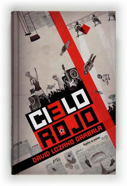 CIELO ROJO | 9788467550931 | LOZANO, DAVID | Llibreria Drac - Llibreria d'Olot | Comprar llibres en català i castellà online