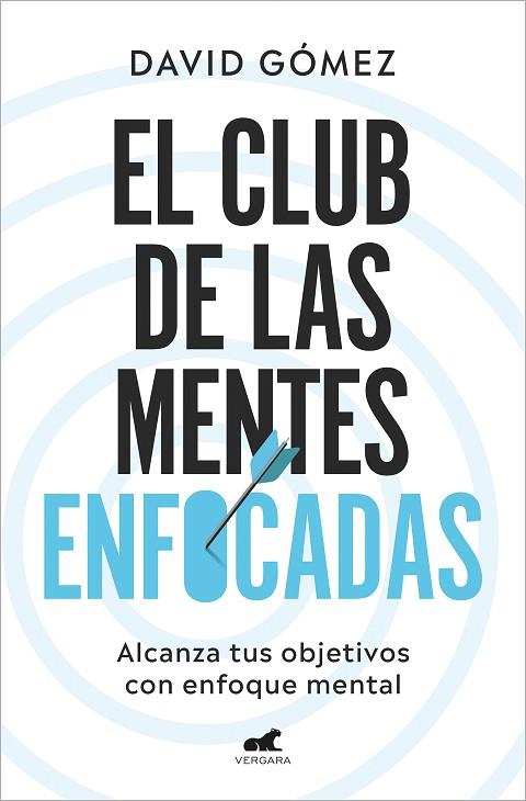 CLUB DE LAS MENTES ENFOCADAS, EL | 9788419248978 | GÓMEZ, DAVID | Llibreria Drac - Llibreria d'Olot | Comprar llibres en català i castellà online