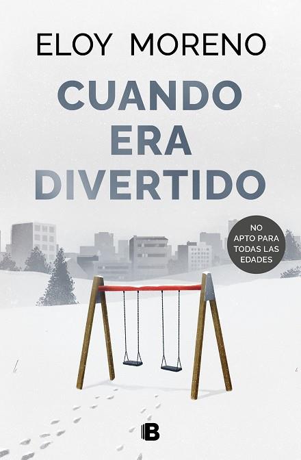 CUANDO ERA DIVERTIDO | 9788466673303 | MORENO, ELOY | Llibreria Drac - Llibreria d'Olot | Comprar llibres en català i castellà online