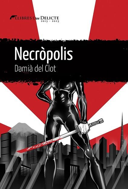 NECRÒPOLIS | 9788419415189 | DEL CLOT, DAMIÀ | Llibreria Drac - Llibreria d'Olot | Comprar llibres en català i castellà online