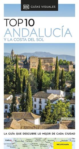 ANDALUCÍA Y LA COSTA DEL SOL 2023 (GUÍAS VISUALES TOP 10) | 9780241644423 | DK | Llibreria Drac - Llibreria d'Olot | Comprar llibres en català i castellà online