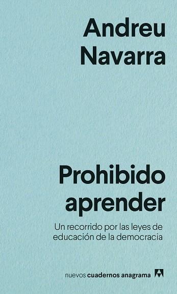 PROHIBIDO APRENDER | 9788433916525 | NAVARRA, ANDREU | Llibreria Drac - Llibreria d'Olot | Comprar llibres en català i castellà online