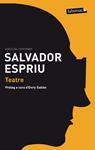 TEATRE | 9788499307626 | ESPRIU, SALVADOR | Llibreria Drac - Llibreria d'Olot | Comprar llibres en català i castellà online