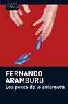 PECES DE LA AMARGURA, LOS | 9788483835463 | ARAMBURU, FERNANDO | Llibreria Drac - Llibreria d'Olot | Comprar llibres en català i castellà online