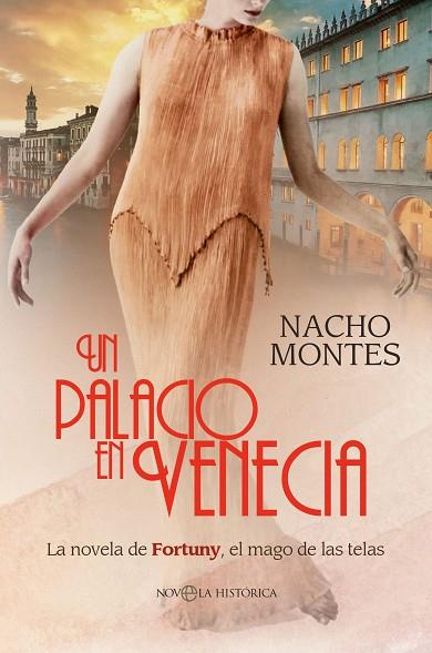 UN PALACIO EN VENECIA | 9788413845715 | MONTES, NACHO | Llibreria Drac - Llibreria d'Olot | Comprar llibres en català i castellà online