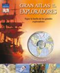 GRAN ATLAS DE LOS EXPLORADORES | 9788420556475 | GANERI, ANITA | Llibreria Drac - Llibreria d'Olot | Comprar llibres en català i castellà online