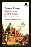 MISTERIO DE LA MOSCA DORADA, EL | 9788415979548 | CRISPIN, EDMUND | Llibreria Drac - Llibreria d'Olot | Comprar llibres en català i castellà online