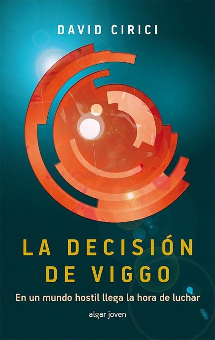 DECISIÓN DE VIGGO, LA | 9788498456967 | CIRICI, DAVID | Llibreria Drac - Librería de Olot | Comprar libros en catalán y castellano online