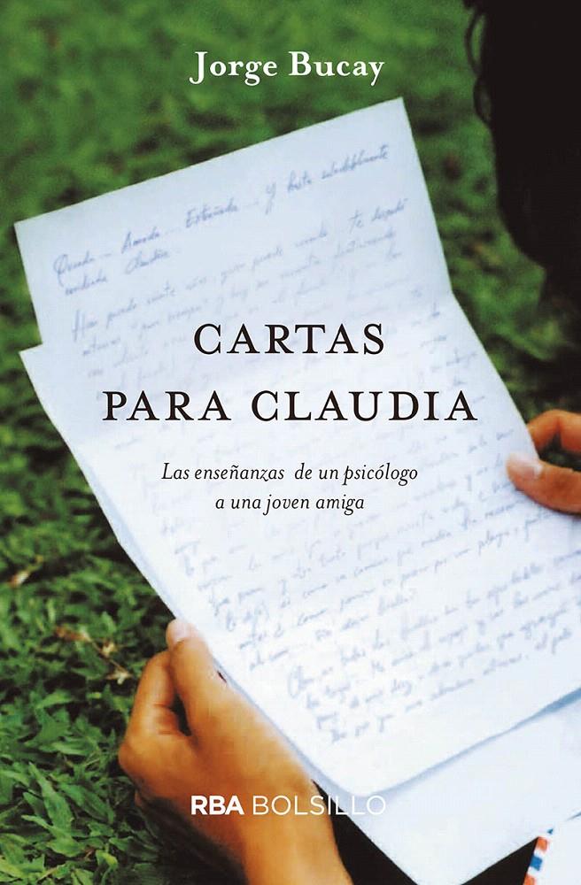 CARTAS PARA CLAUDIA (BOLSILLO) | 9788491872344 | BUCAY, JORGE | Llibreria Drac - Llibreria d'Olot | Comprar llibres en català i castellà online