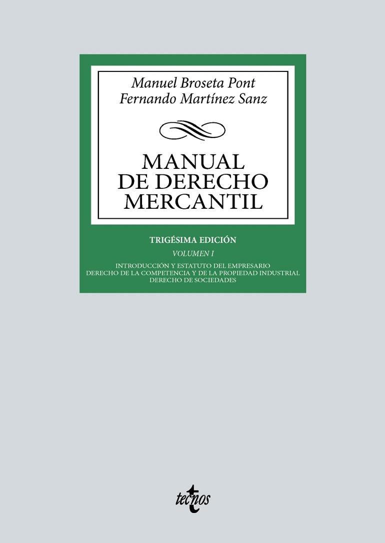 MANUAL DE DERECHO MERCANTIL | 9788430987931 | BROSETA PONT, MANUEL; MARTÍNEZ SANZ, FERNANDO | Llibreria Drac - Llibreria d'Olot | Comprar llibres en català i castellà online
