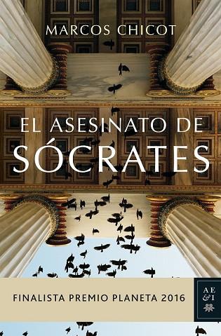 ASESINATO DE SÓCRATES, EL | 9788408163183 | CHICOT, MARCOS | Llibreria Drac - Llibreria d'Olot | Comprar llibres en català i castellà online