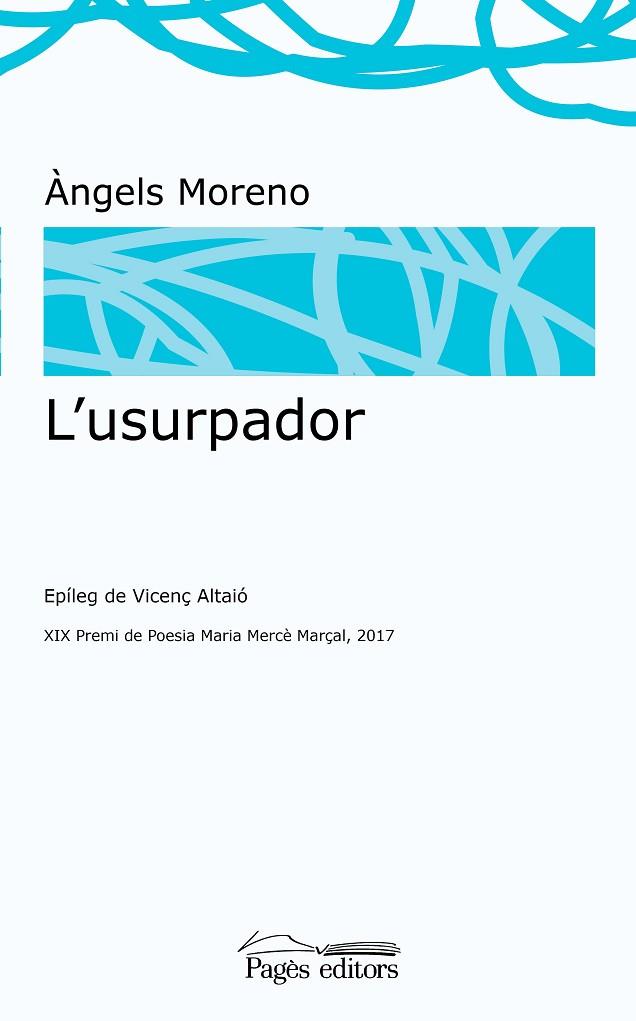 USURPADOR, L' | 9788499758800 | MORENO, ÀNGELS | Llibreria Drac - Llibreria d'Olot | Comprar llibres en català i castellà online