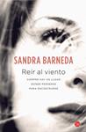 REÍR AL VIENTO | 9788466327862 | BARNEDA, SANDRA | Llibreria Drac - Librería de Olot | Comprar libros en catalán y castellano online