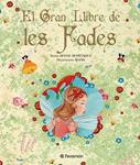 GRAN LLIBRE DE LES FADES, EL | 9788434233560 | DESPEYROUX, DENISE | Llibreria Drac - Llibreria d'Olot | Comprar llibres en català i castellà online