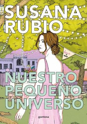 NUESTRO PEQUEÑO UNIVERSO (LOVEINAPP 2) | 9788419085450 | RUBIO, SUSANA | Llibreria Drac - Llibreria d'Olot | Comprar llibres en català i castellà online